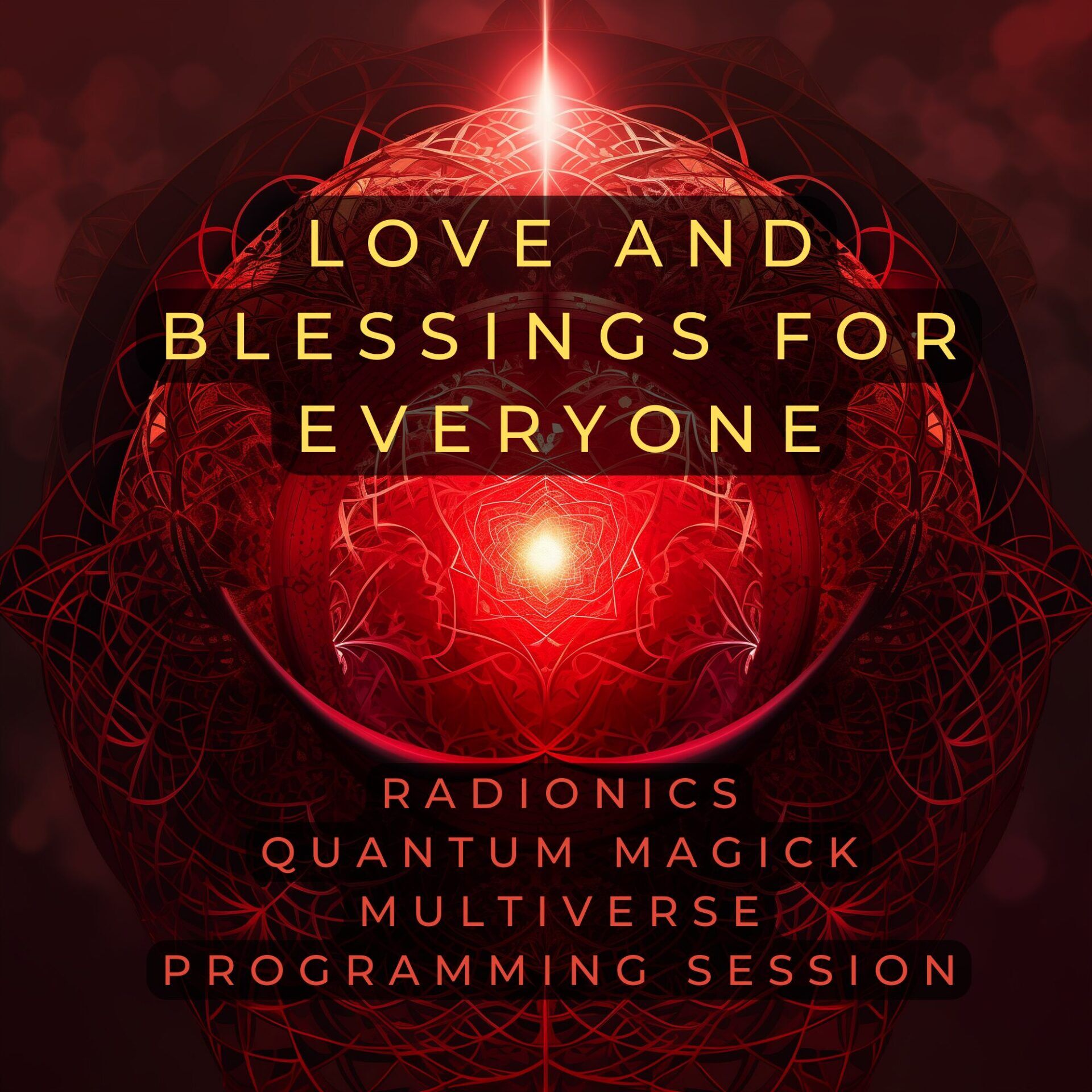 love and blessings for everyone